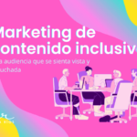 marketing de contenidos inclusivo elka rios 1