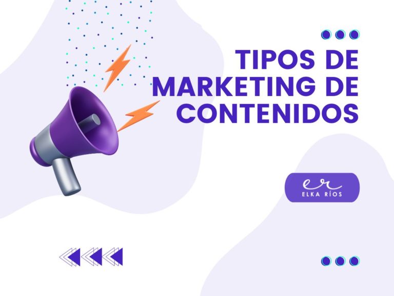 tipos de marketing de contenidos elka rios